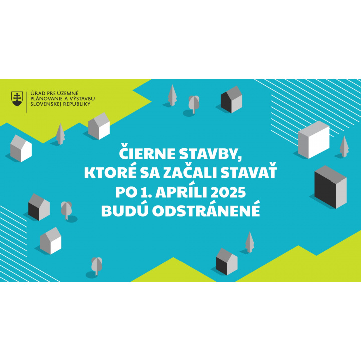 Menšia fotka pre článok Nestavajte bez platných povolení, stavby budú odstránené
